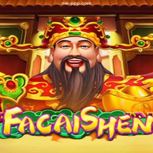 Unveiling the World of FaCaiShen: Exploring the Latest Game Craze in Partnership with MKPPP