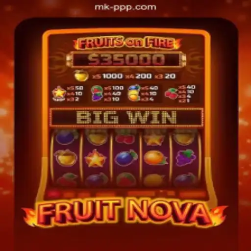 Exploring the World of FruitNova