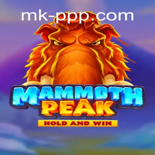 Explore the Thrilling World of MammothPeak