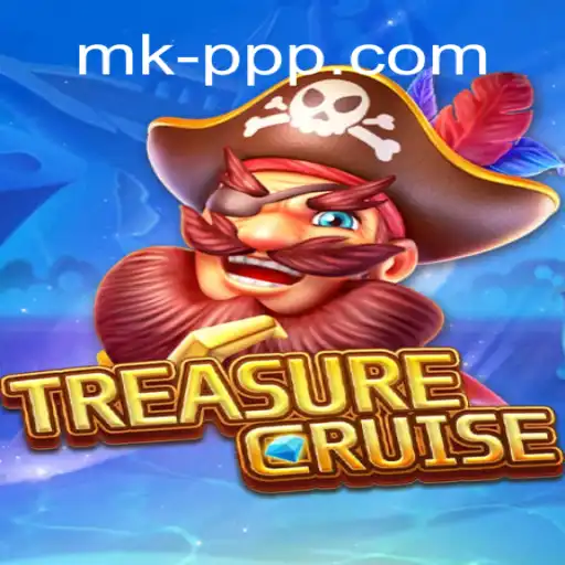 Discover the Excitement of TREASURECRUISE with MKPPP